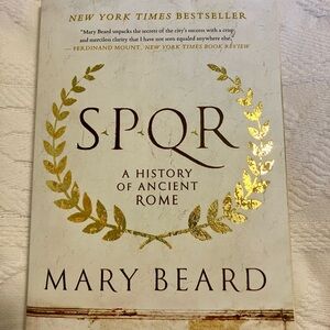 SPQR: A History of Ancient Rome by Mary Beard